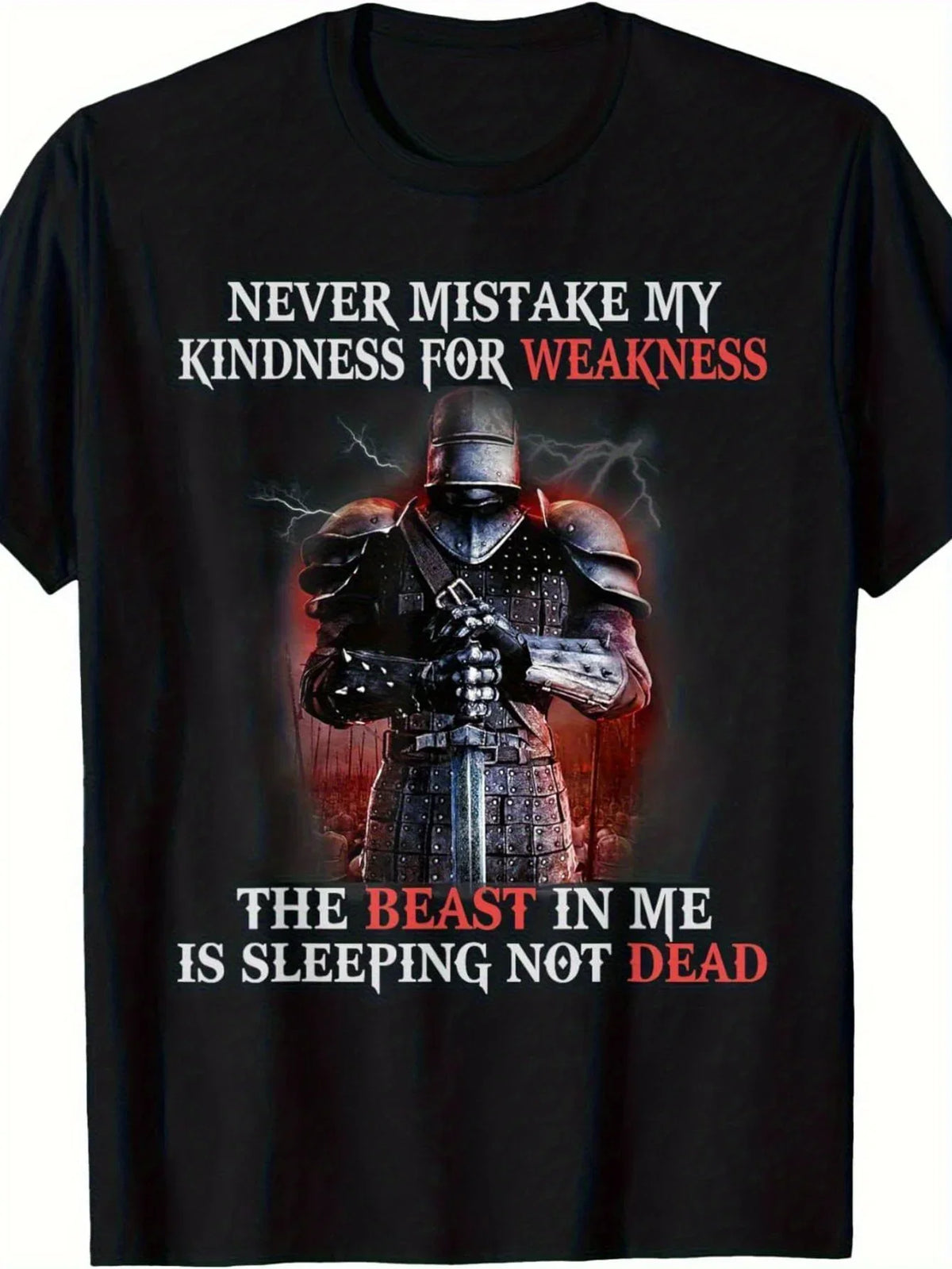 Never Mistake My Kindness for Weakness Men's Knight T-Shirt